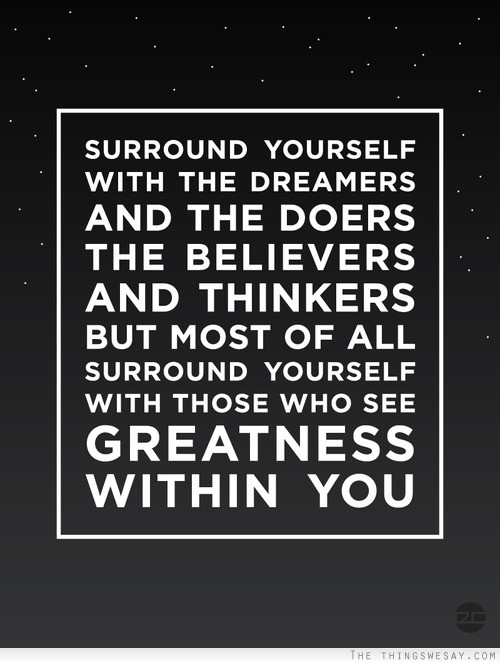 surround-yourself-quote-image